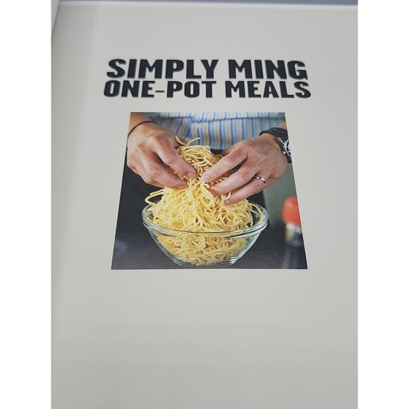 Simply Ming One-Pot Meals: Quick, Healthy & Affordable Recipes - HB, Signed - Picture 6 of 14